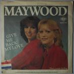 Maywood - Give me back my love - Single, Cd's en Dvd's, Vinyl Singles, Gebruikt, 7 inch, Pop, Single