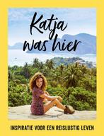 Katja was hier 9789057678707 Katja Schuurman, Verzenden, Zo goed als nieuw, Katja Schuurman