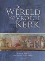De wereld van de vroege kerk 9789023920632 Simon Jones, Boeken, Geschiedenis | Wereld, Verzenden, Gelezen, Simon Jones