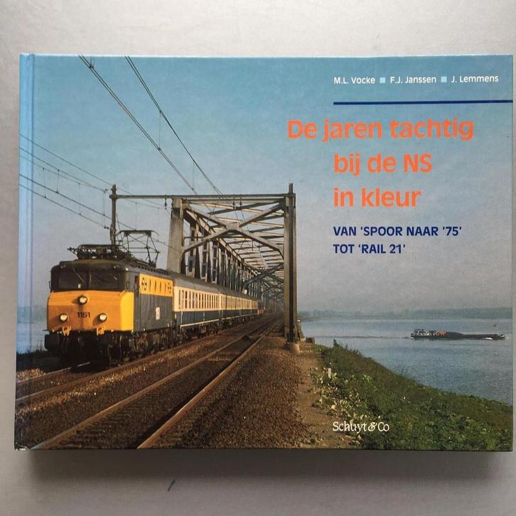 JAREN TACHTIG BY DE NS IN KLEUR 9789060973226 M.L. Vocke, Boeken, Hobby en Vrije tijd, Gelezen, Verzenden