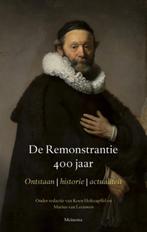 De Remonstrantie 400 jaar 9789021142432, Verzenden, Zo goed als nieuw