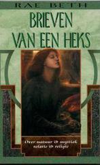 BRIEVEN VAN EEN HEKS 9789022532478 Rae Beth, Boeken, Esoterie en Spiritualiteit, Verzenden, Gelezen, Rae Beth