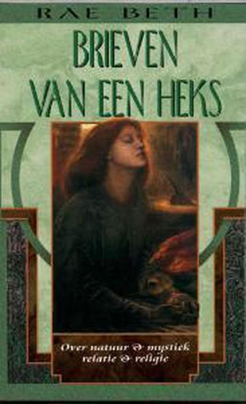 BRIEVEN VAN EEN HEKS 9789022532478 Rae Beth, Boeken, Esoterie en Spiritualiteit, Gelezen, Verzenden