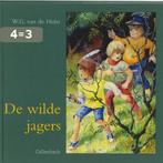 De wilde jagers 9789026642401 W.G. van de Hulst, Boeken, Verzenden, Gelezen, W.G. van de Hulst