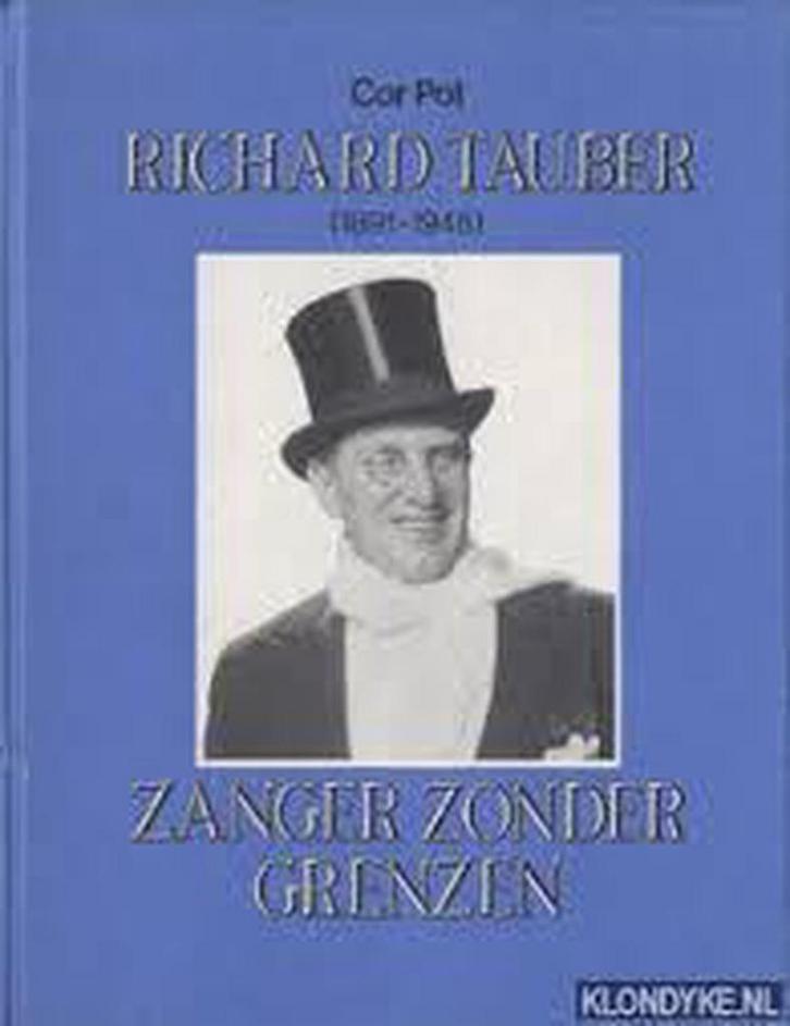 Richard tauber zanger zonder grenzen 9789071802072 Pot, Boeken, Overige Boeken, Gelezen, Verzenden