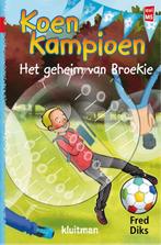 Koen Kampioen. Het geheim van Broekie / Koen Kampioen, Boeken, Verzenden, Zo goed als nieuw, Fred Diks