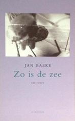 Zo Is De Zee 9789023448167 Jan Baeke, Boeken, Gelezen, Jan Baeke, Verzenden