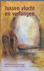 TUSSEN VLUCHT EN VERLANGEN 9789080758650 J. Townsend, Boeken, Verzenden, Zo goed als nieuw, J. Townsend