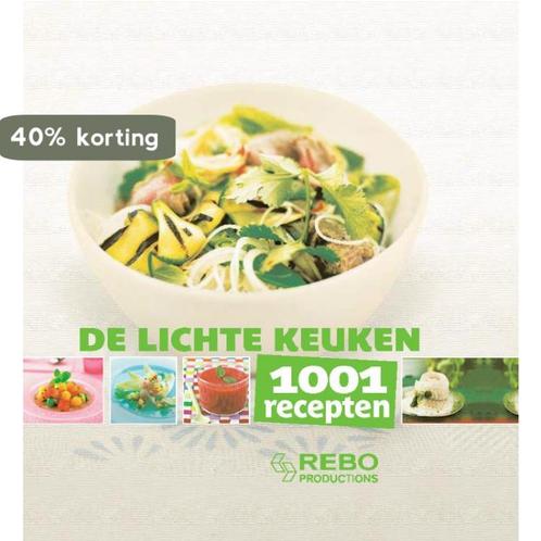 De lichte keuken / 1001 recepten 9789036625326, Boeken, Kookboeken, Zo goed als nieuw, Verzenden