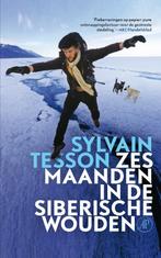 Zes maanden in de Siberische wouden 9789029589130, Boeken, Verzenden, Zo goed als nieuw, Sylvain Tesson