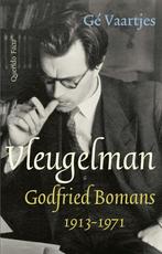 Vleugelman (9789021424866, Gé Vaartjes) (Gé Vaartjes), Boeken, Verzenden, Nieuw