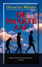 De naakte aap 9789022985595 Desmond Morris, Verzenden, Zo goed als nieuw, Desmond Morris