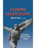 De drang van het Oosten 9789056175580 Jan de Cock, Verzenden, Gelezen, Jan de Cock