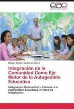 Integracion de La Comunidad Como Eje Motor de L. De-Altuve,, Boeken, Overige Boeken, Zo goed als nieuw, Milagro Delfina Castillo De Altuve