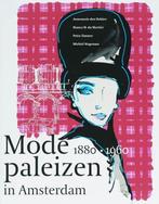 Modepaleizen in Amsterdam 1880-1960, Ophalen of Verzenden, Nieuw