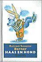 Haas en Hond 9789021452449 Rotraut Susanne Berner, Boeken, Kinderboeken | Jeugd | 13 jaar en ouder, Rotraut Susanne Berner, R.S. Berner