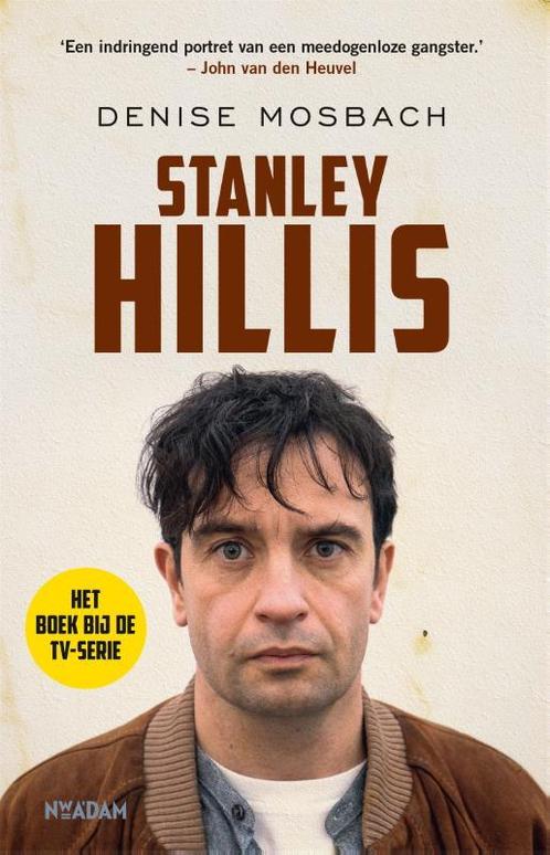 Stanley Hillis 9789046825877 Denise Mosbach, Boeken, Thrillers, Gelezen, Verzenden