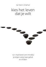 Scriptum psychologie Kies het leven dat je wilt / Scriptum, Verzenden, Gelezen, Tal Ben-Shahar