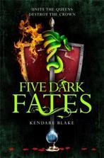 Five Dark Fates / Three Dark Crowns 9781509899135, Boeken, Verzenden, Gelezen, Kendare Blake