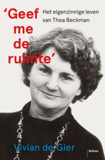 Geef me de ruimte 9789463823579 Vivian de Gier, Boeken, Verzenden, Gelezen, Vivian de Gier