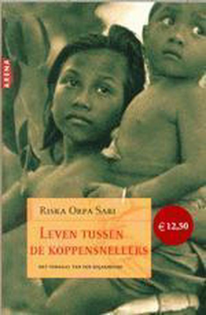 Leven tussen de koppensnellers 9789069745183 Riska Orpa Sari, Boeken, Romans, Gelezen, Verzenden