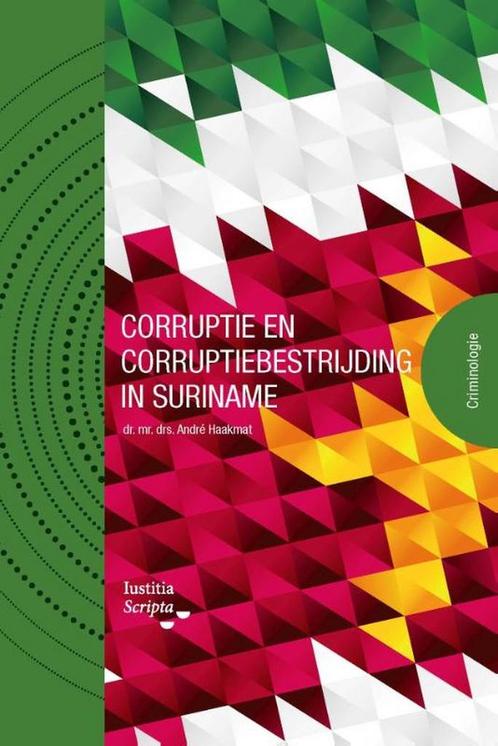 9789083247557 Corruptie en corruptiebestrijding in Suriname, Boeken, Studieboeken en Cursussen, Nieuw, Verzenden
