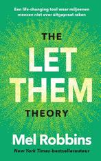 9789043937962 The Let Them Theory Mel Robbins, Verzenden, Nieuw, Mel Robbins