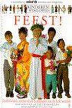 Feest! / Kinderen Wereldwijd 9789024604036 A. Kindersley, Verzenden, Zo goed als nieuw, A. Kindersley