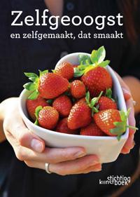 Zelfgeoogst en zelfgemaakt, dat smaakt 9789058564863, Boeken, Kookboeken, Zo goed als nieuw, Verzenden