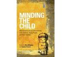 Boek Minding The Child 9780415605250, Verzenden, Zo goed als nieuw