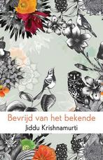 Bevrijd van het bekende 9789045315935 Jiddu Krishnamurti, Verzenden, Zo goed als nieuw, Jiddu Krishnamurti