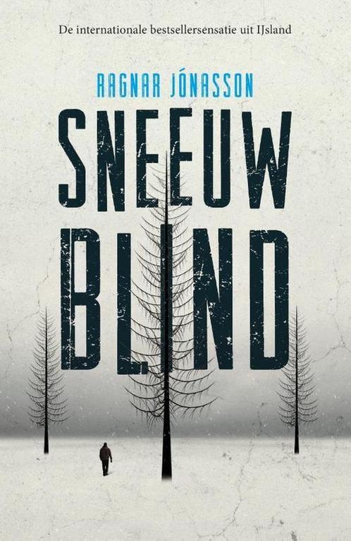 Sneeuwblind / Duister IJsland / 1 9789400511576, Boeken, Thrillers, Gelezen, Verzenden