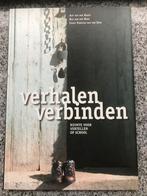 Verhalen verbinden. Ruimte voor vertellen op school, Boeken, Verzenden, Gelezen, Aat van der Harst, Bas van den Berg e.a.