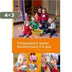 Pedagogisch kader kindercentra 0-4 jaar 9789036813457, Boeken, Verzenden, Gelezen, Loes Kleerekoper