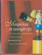 Morgen Kan Ze Zwanger Zijn 9789038880433 Van Der Veer, Boeken, Gedichten en Poëzie, Gelezen, Verzenden, Van Der Veer