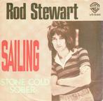 vinyl single 7 inch - Rod Stewart - Sailing, Cd's en Dvd's, Vinyl Singles, Verzenden, Zo goed als nieuw