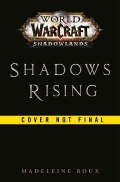 Shadows Rising (World of Warcraft: Shadowlands) / World of, Boeken, Taal | Engels, Zo goed als nieuw, Verzenden