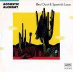 cd - Acoustic Alchemy - Red Dust &amp; Spanish Lace, Zo goed als nieuw, Verzenden