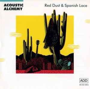 cd - Acoustic Alchemy - Red Dust &amp; Spanish Lace, Cd's en Dvd's, Cd's | Overige Cd's, Zo goed als nieuw, Verzenden