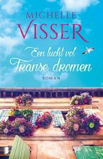 Een lucht vol Franse dromen / Loes / 2 9789022584774, Boeken, Verzenden, Gelezen, Michelle Visser