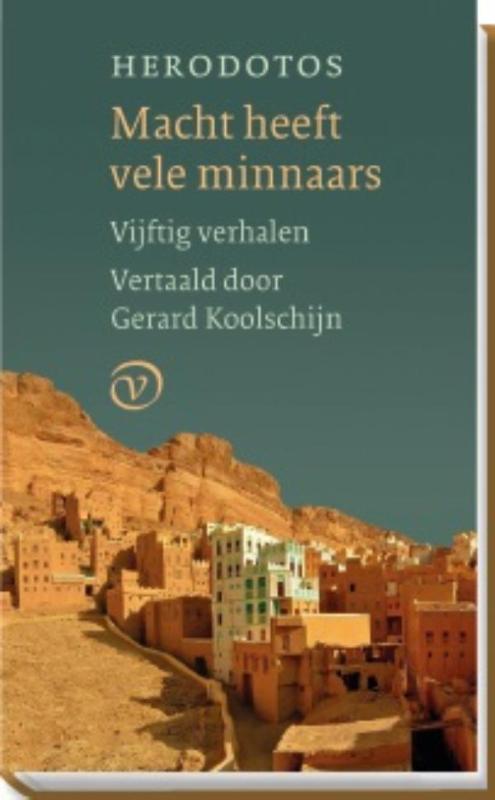 Macht heeft vele minnaars 9789028261594 Herodotos, Boeken, Romans, Zo goed als nieuw, Verzenden