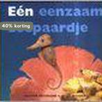Een Eenzaam Zeepaardje 9789074798471 Saxton Freymann, Verzenden, Gelezen, Saxton Freymann