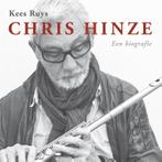 Chris Hinze 9789062658886 Kees Ruys, Boeken, Muziek, Gelezen, Kees Ruys, Verzenden