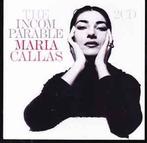 cd - Maria Callas - The Incom Parable, Verzenden, Zo goed als nieuw