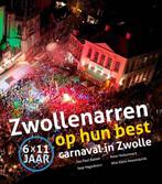 9789462625150 Zwollenarren op hun best Jan Paul Bakker, Verzenden, Nieuw, Jan Paul Bakker
