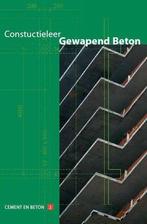 Constructieleer gewapend beton | 9789461040060, Boeken, Studieboeken en Cursussen, Verzenden, Nieuw