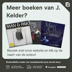 MAN EN PAK (3E HERZ DR) 9789053335895 J. Kelder, Verzenden, Gelezen, J. Kelder