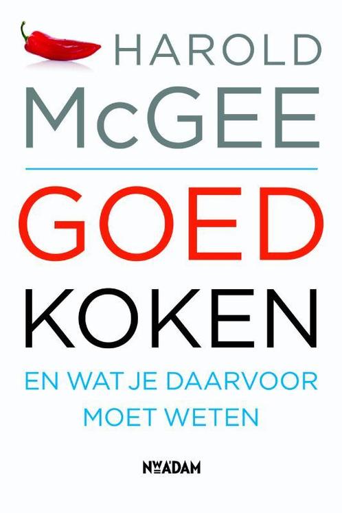 Goed koken 9789046811221 Harold McGee, Boeken, Kookboeken, Zo goed als nieuw, Verzenden