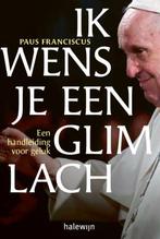 Ik wens je een glimlach 9789085287261 Paus Franciscus, Verzenden, Zo goed als nieuw, Paus Franciscus