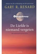 De Liefde is niemand vergeten Gary R. Renard, Verzenden, Nieuw